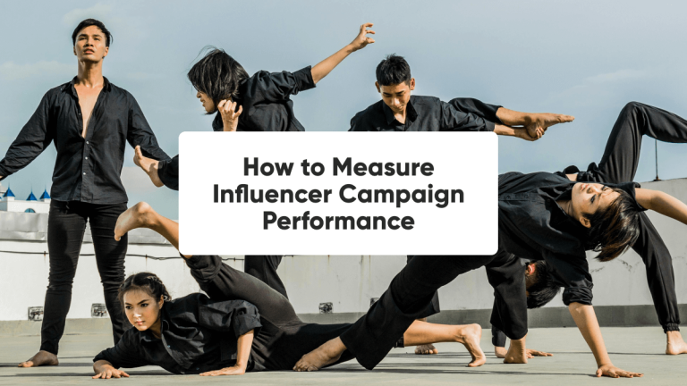 How to Measure Influencer Campaign Performance